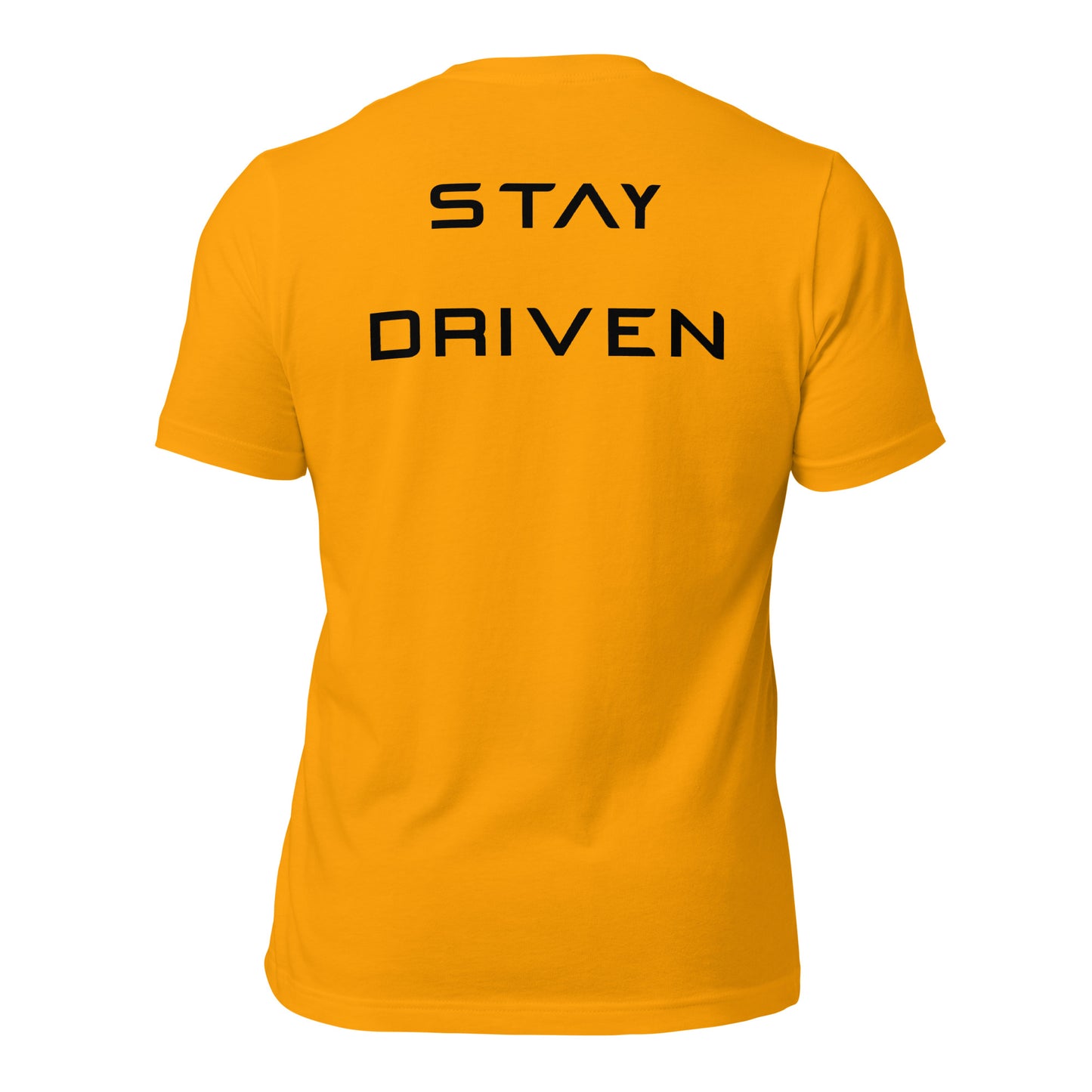 Stay Driven - Black Letters