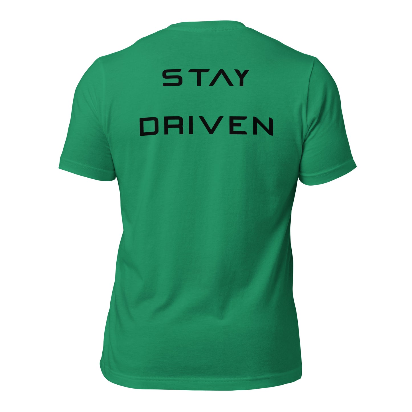 Stay Driven - Black Letters