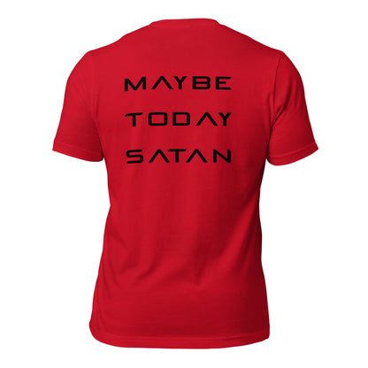 Maybe Today Satan - Black Letters